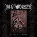 Witchmaster - Violence & Blasphemy