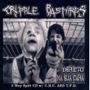 Cripple Bastards/C.H.C. / T.F.D. - Direto Na Sua Cara