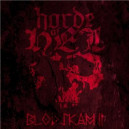 Horde of Hell - Bloodskam II