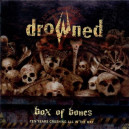 Drowned - Box of Bones