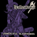Hellscourge - Unmerciful Blasphemies